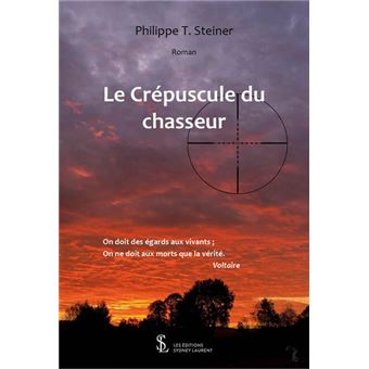 Le crépuscule du chasseur