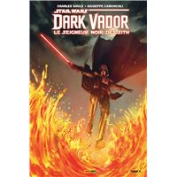 Dark Vador : Le Seigneur Noir des Sith