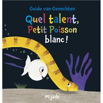 Quel talent poisson blanc !