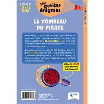 Le tombeau du pirate - Mes petites énigmes CM2 ET 6e - Cahier de vacances 2022