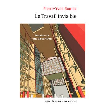 Le Travail invisible