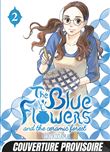 The Blue Flowers and The Ceramic Forest T02