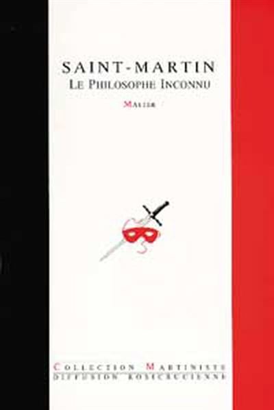 Saint-Martin - Le Philosophe Inconnu