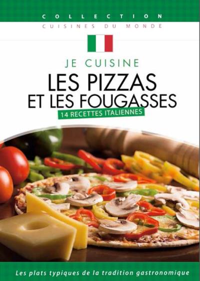 Je cuisine italien Les pizzas et les fougasses DVD