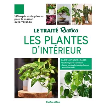 Le Traité Rustica des plantes d'intérieur