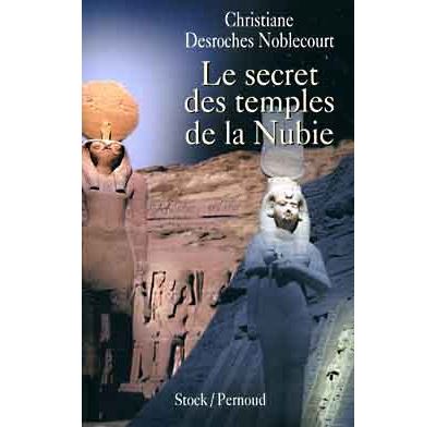 Le secret des temples de la Nubie