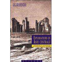 Explorateurs en asie centrale