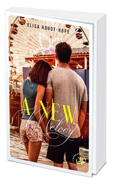 A new melody - Elisa Houot-Hope - broché