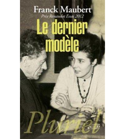 Le dernier modèle - Franck Maubert - Poche