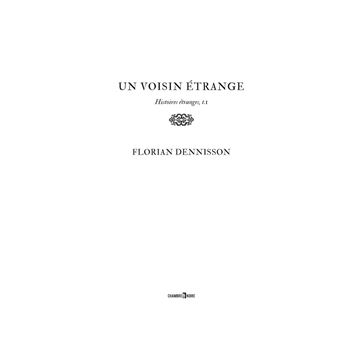 Un voisin étrange