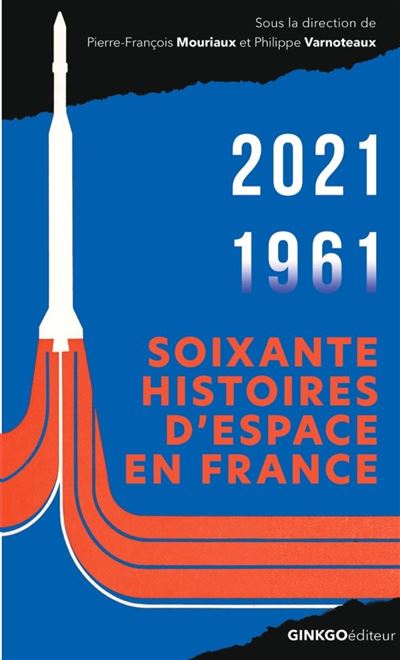Soixante histoires d'espace - Philippe Varnoteaux - broché
