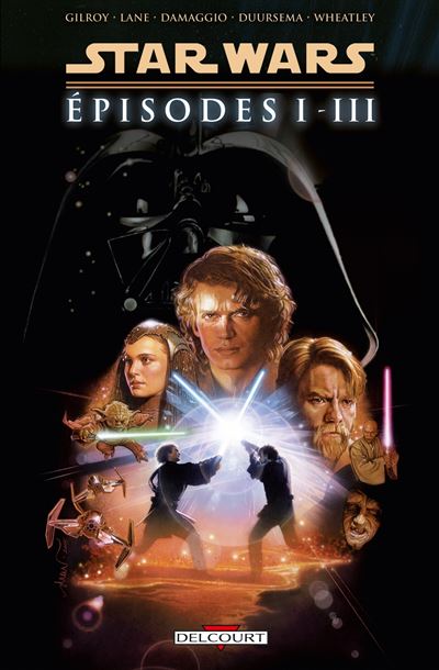 Star Wars - Episodes Intégrale T01 à
