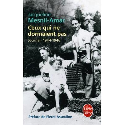 Ceux qui ne dormaient pas (Journal, 1944-1945) de Jacqueline Mesnil-Amar Ceux-qui-ne-dormaient-pas