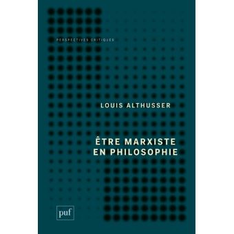 Être marxiste en philosophie - 1