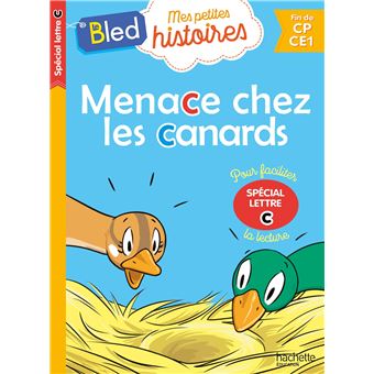 Menace chez les canards (spécial lettre c)