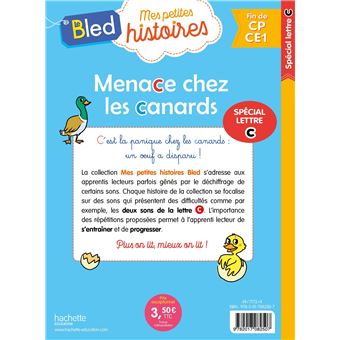 Menace chez les canards (spécial lettre c)