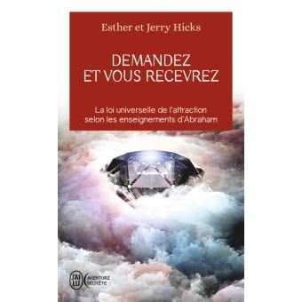 Demandez et vous recevrez