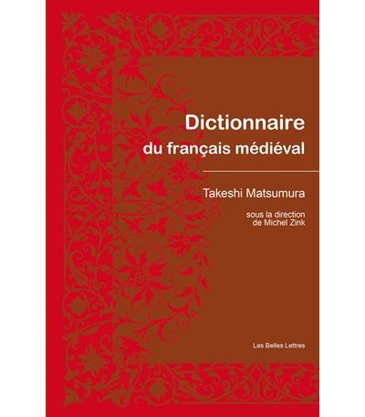 Dictionnaire du francais medieval