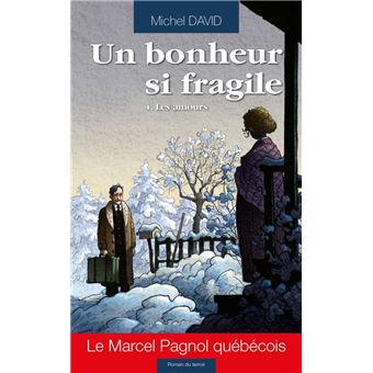 Un bonheur si fragile T04 - poche