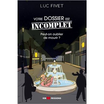 Votre dossier est incomplet