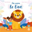 Ma douce étoile - Fais comme le lion