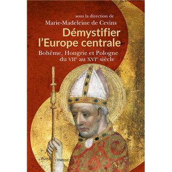 Démystifier l'Europe centrale