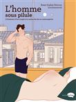 L'homme sous pilule