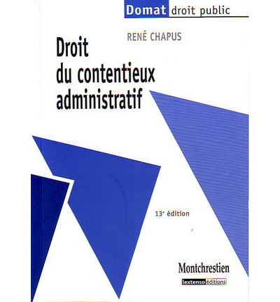Droit du contentieux administratif - 13ème édition