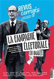 La campagne électorale en images