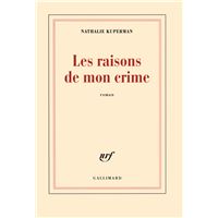 Les raisons de mon crime