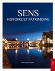 Sens - Histoire et patrimoine