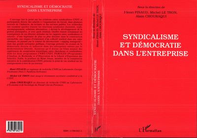Syndicalisme et democratie dans l'entreprise -  Pinaud - broché