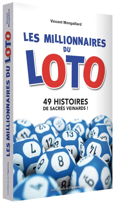 Les millionnaires du loto