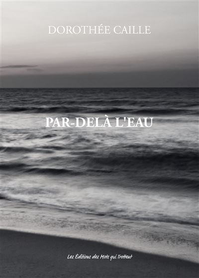 Par-dela l'eau