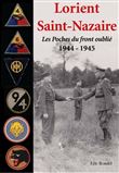 Lorient, Saint-Nazaire - août 1944-mai 1945