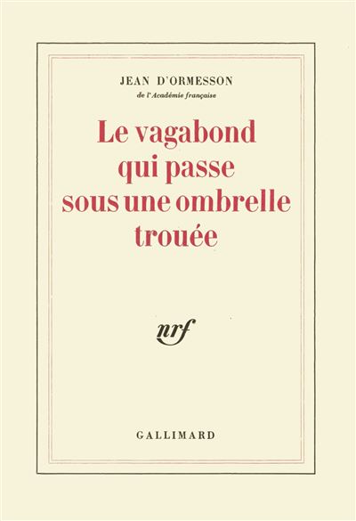 Le vagabond qui passe sous une ombrelle trouée