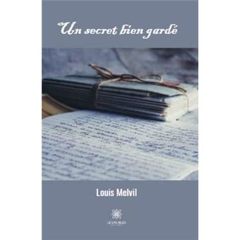 Un secret bien gardé