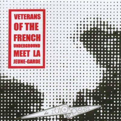Veterans of the french underground meet la jeune garde