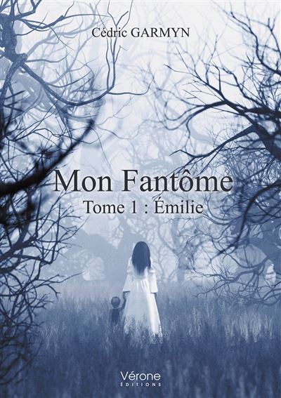Mon Fantôme - Émilie