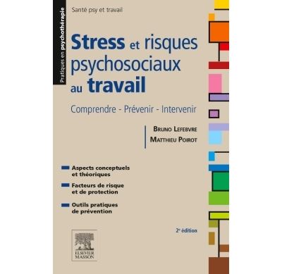 Risques psychosociaux et stress au travail