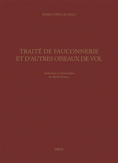 Traite de fauconnerie et d'autres oiseaux de vol