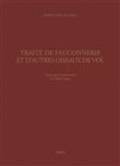 Traite de fauconnerie et d'autres oiseaux de vol