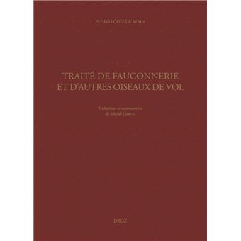 Traite de fauconnerie et d'autres oiseaux de vol