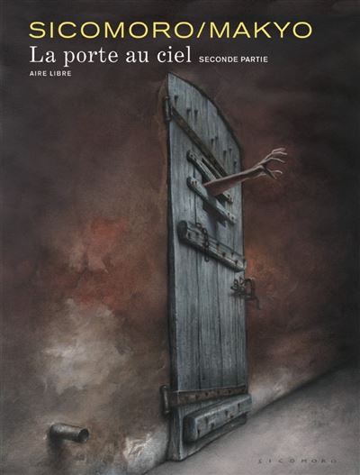La Porte au ciel - La Porte au ciel - tome 2 (édition spéciale)