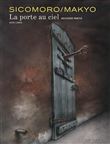 La porte au ciel, seconde partie