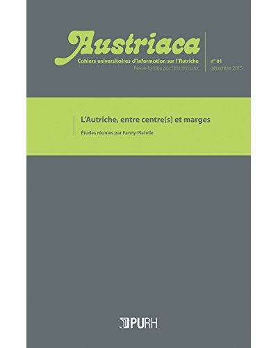 L'Autriche, entre centre(s) et marges