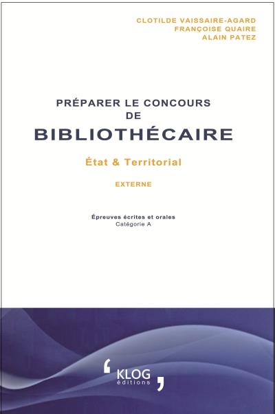 Préparer Le Concours De Bibliothécaire état Et Territorial Externe - 