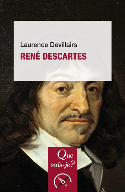 René Descartes - Laurence Devillairs - Poche