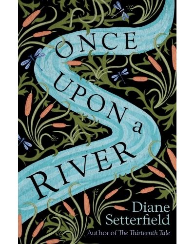 ONCE UPON A RIVER