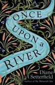 ONCE UPON A RIVER